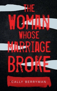 Paperback The Woman Whose Marriage Broke Book