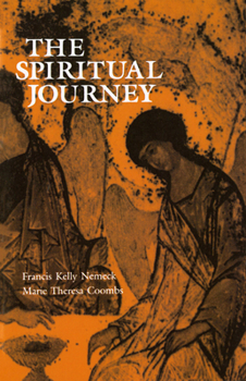 Paperback The Spiritual Journey: Critical Thresholds and Stages of Adult Spiritual Genesis Book
