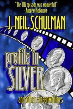 Paperback Profile in Silver: And Other Screenwritings Book