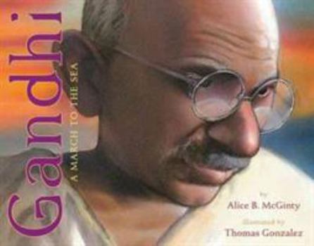 Hardcover Gandhi: A March to the Sea Book