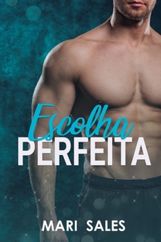 Paperback Escolha Perfeita [Portuguese] Book