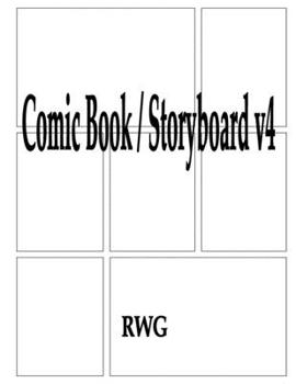 Comic Book / Storyboard v4: 100 Pages 8.5" X 11"