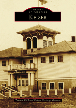 Keizer - Book  of the Images of America: Oregon