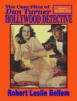 Paperback The Case Files of Dan Turner Hollywood Detective Book