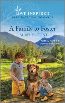Mass Market Paperback A Family to Foster: An Uplifting Inspirational Romance Book