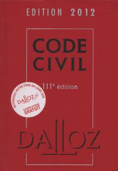 Hardcover code civil (édition 2012) [French] Book