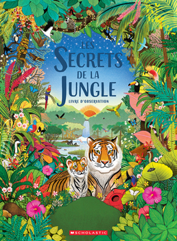 Paperback Les Secrets de la Jungle [French] Book