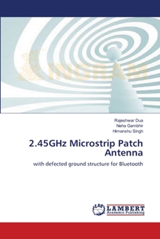 Paperback 2.45GHz Microstrip Patch Antenna Book