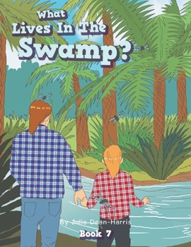 Paperback What Lives In The Swamp? Book