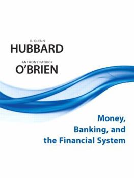 Hardcover Money, Banking, and the Financial System Book