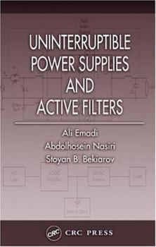 Hardcover Uninterruptible Power Supplies and Active Filters Book