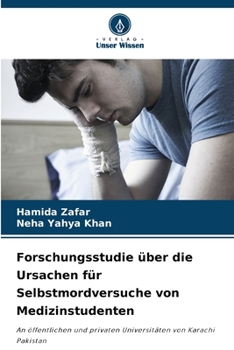 Forschungsstudie �ber die Ursachen f�r Selbstmordversuche von Medizinstudenten