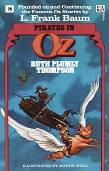 Paperback Pirates in Oz (Wonderful Oz Books, No 25) Book