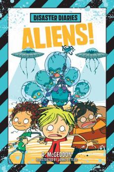 Hardcover Disaster Diaries: Aliens! Book