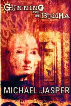 Paperback Gunning for the Buddha Book