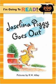 Paperback I'm Going to Read(r) (Level 3): Joselina Piggy Goes Out Book