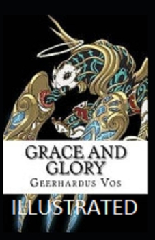 Paperback Grace and Glory Illustrated Book