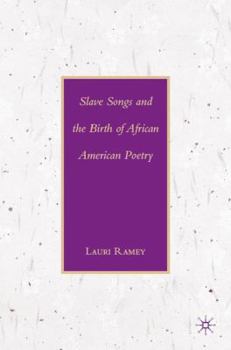 Hardcover Slave Songs and the Birth of African American Poetry Book