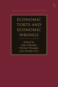Economic Torts and Economic Wrongs