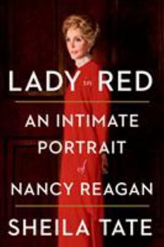 Hardcover Lady in Red: An Intimate Portrait of Nancy Reagan Book