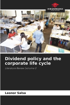 Paperback Dividend policy and the corporate life cycle Book