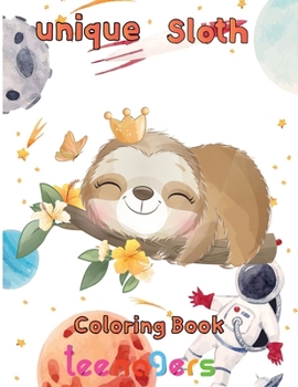Paperback unique Sloth Coloring book teenagers: 8.5''x11''/ sloth coloring book