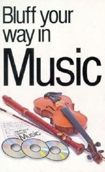 Paperback Bluff Your Way in Music Book