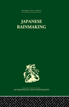 Paperback Japanese Rainmaking and Other Folk Practices Book