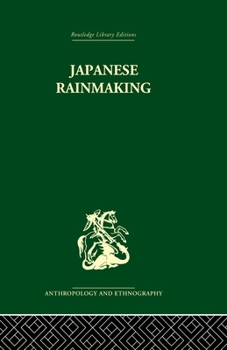 Paperback Japanese Rainmaking and other Folk Practices Book