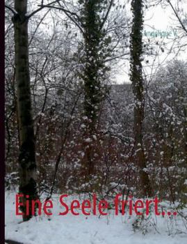 Paperback Eine Seele friert... [German] Book