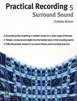 Paperback Practical Recording, Vol 5: Surround Sound Book