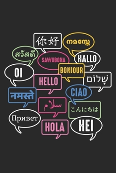 Paperback Hallo Hello Hola Hei Ciao Oi: Multilingual Polyglot Globetrotter Language Dot Grid Notebook 6x9 Inches - 120 dotted pages for notes, drawings, formu Book
