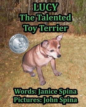 Paperback Lucy the Talented Toy Terrier Book