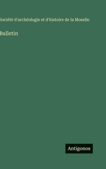 Hardcover Bulletin [French] Book