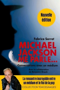 Paperback Michael Jackson me parle: Conversation avec un médium [French] Book