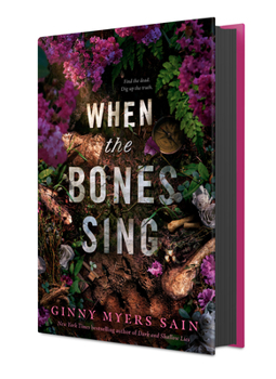 Hardcover When the Bones Sing Book