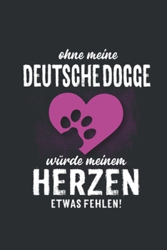 Ohne meinen Deutsche Dogge: Wochenplaner 2020 | Kalender mit einer Woche je Doppelseite und Jahres- und Monatsübersicht | ca. Din A5 (German Edition)