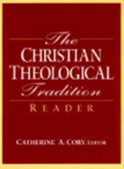 Paperback The Christian Theological Tradition Reader Book