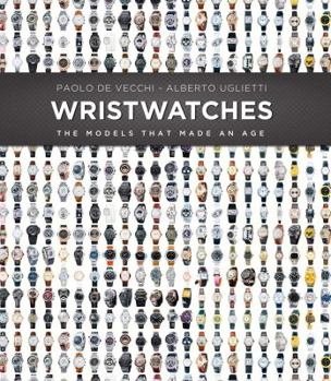 Hardcover Wristwatches: The Models That Made an Age Book