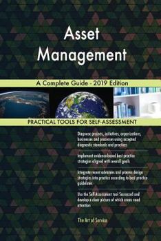 Paperback Asset Management A Complete Guide - 2019 Edition Book