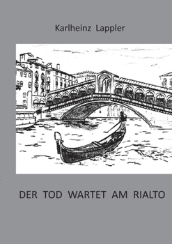 Paperback Der Tod wartet am Rialto [German] Book