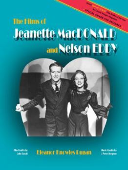 Paperback The Films of Jeanette MacDonald and Nelson Eddy Book