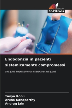 Paperback Endodonzia in pazienti sistemicamente compromessi [Italian] Book