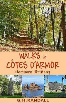 Paperback Walks in Cotes D'Armor, Northern Brittany (Red Dog Guides) Book