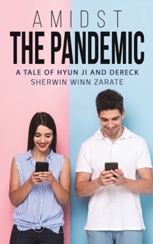 Paperback Amidst the Pandemic Book