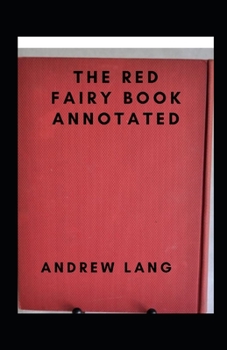 The Red Fairy Book Annotated