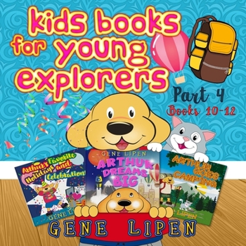 Paperback Kids Books for Young Explorers Part 4: Books 10 - 12 Book