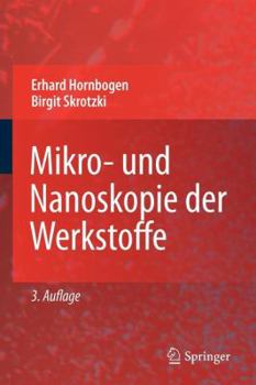 Paperback Mikro- Und Nanoskopie Der Werkstoffe [German] Book