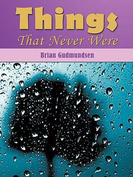 Paperback Things That Never Were Book