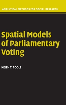 Spatial Models of Parliamentary Voting - Book  of the Analytical Methods for Social Research